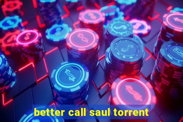 better call saul torrent